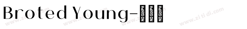 Broted Young字体转换